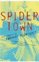 Spidertown (Spanish Edition)