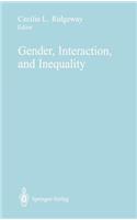 Gender, Interaction, and Inequality