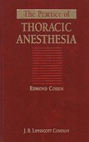 The Practice of Thoracic Anesthesia: Principles in Clinical Practice