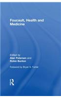 Foucault, Health and Medicine