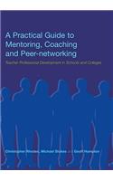 A Practical Guide to Mentoring, Coaching and Peer-networking