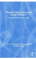 Windows Onto Jewish Legal Culture Volume 1