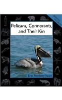Pelicans, Cormorants, and Their Kin