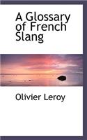 A Glossary of French Slang