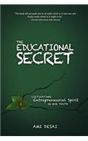 The Educational Secret