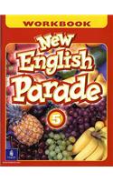 New English Parade Workbook 5