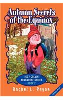 Autumn Secrets of the Equinox