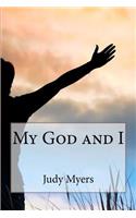 My God and I