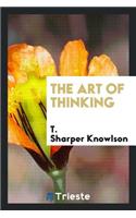 The Art of Thinking