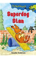 Superdog Stan: (Chameleons)