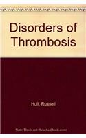 Disorders of Thrombosis