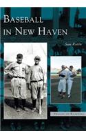 Baseball in New Haven