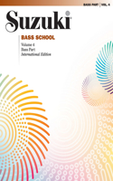 Suzuki Bass School, Vol 4