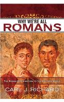 Why We're All Romans