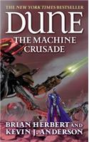 Dune: The Machine Crusade: Book Two of the Legends of Dune Trilogy(Dune, 2)