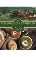 An Irish Country Cookbook: More Than 140 Family Recipes from Soda Bread to Irish Stew, Paired with Ten New, Charming Short Stories from the Beloved Irish Country Series: More Than 140 Family Recipes from Soda Bread to Irish Stew, Paired with Ten New, Charming Short Stories from the Beloved Irish Country Series