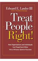 Treat People Right!