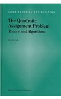 The Quadratic Assignment Problem: Theory and Algorithms(1 Combinatorial Optimization)