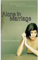 Alone In Marriage
