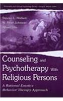 Counseling and Psychotherapy with Religious Persons