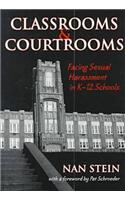 Classrooms and Courtrooms