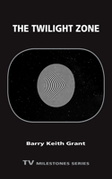 The Twilight Zone: (TV Milestones Series)