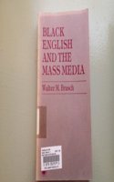 Black English and the Mass Media