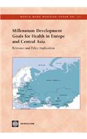 Millennium Development Goals for Health in Europe and Central Asia