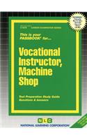 Vocational Instructor, Machine Shop