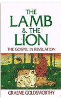 The Lamb and the Lion: The Gospel in Revelation