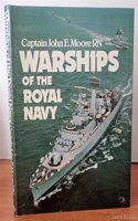 WARSHIPS OF THE ROYAL NAVY