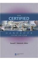 The Certified Manager of Quality/Organizational Excellence Handbook [With CDROM]