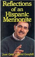 Reflections of an Hispanic Mennonite