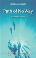 Path of No Way (Primer)