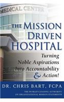 The Mission Driven Hospital