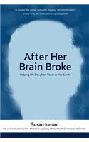 After Her Brain Broke