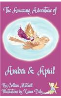 Amazing Adventure of Amber and April