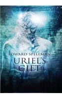Uriel's Gift