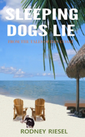 Sleeping Dogs Lie