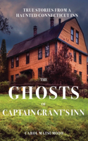 Ghosts of Captain Grant's Inn