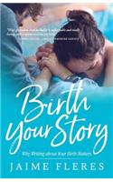 Birth Your Story