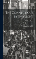 Connecticut by Daylight