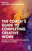 Coach's Guide to Completing Creative Work