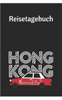 Hongkong Reisetagebuch: A5 Notizheft für deinen Urlaub in China; Reisebuch, Notizbuch, Tagebuch für dich selbst zum Listen, Notizen, Checklisten Schreiben oder als Reiseges