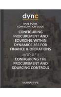 Configuring Procurement and Sourcing within Dynamics 365 for Finance & Operations