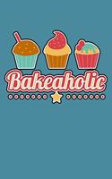 Bakeaholic: With a matte, full-color soft cover, this lined notebook is the ideal size 6x9 inch, 110 pages to write in. It makes an excellent gift as well