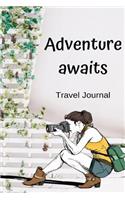 Adventure Awaits Travel Journal