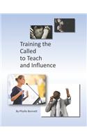 Training the Called to Teach and Influence