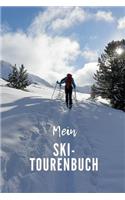 Mein Ski- Tourenbuch: Ein cooles Notizheft, Urlaubs- Tagebuch, Ski-Tourenbuch, (ca. DIN A5) kariert.