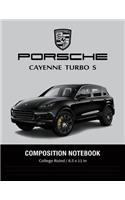 Porsche Cayenne Turbo S Composition Notebook College Ruled / 8.5 x 11 in